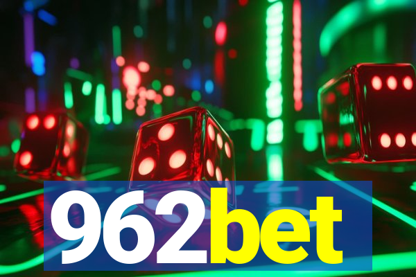 962bet