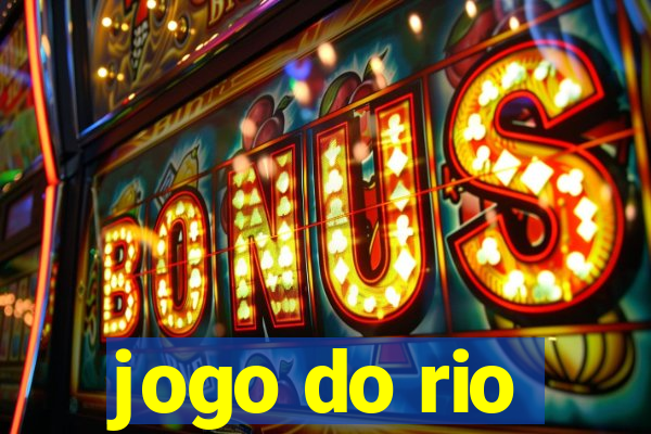 jogo do rio