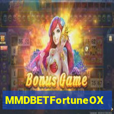 MMDBETFortuneOX