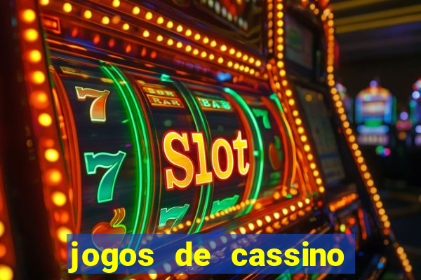 jogos de cassino como funciona