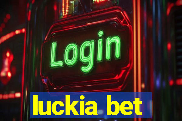 luckia bet