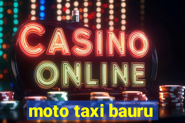 moto taxi bauru