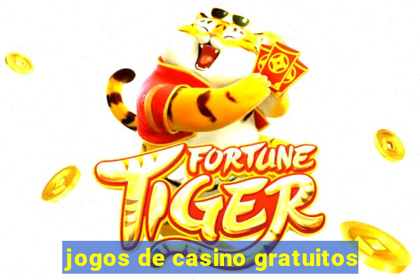 jogos de casino gratuitos