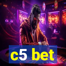 c5 bet