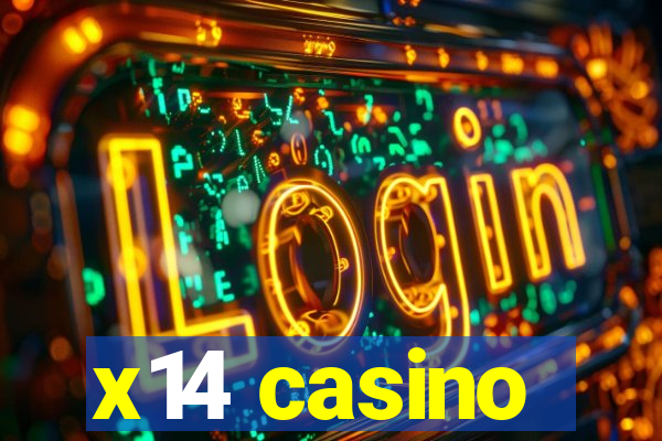 x14 casino