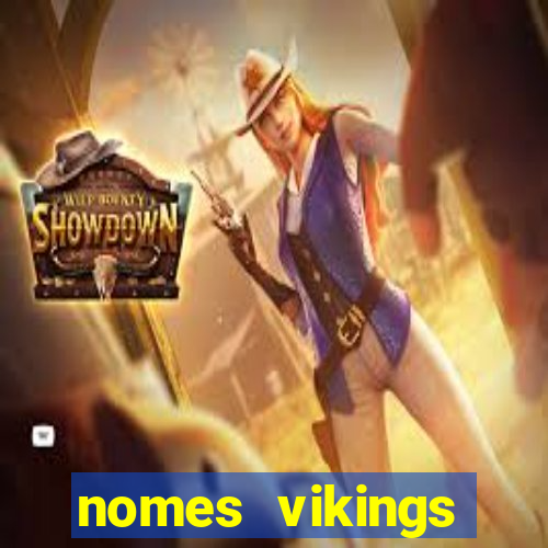 nomes vikings masculinos e significados