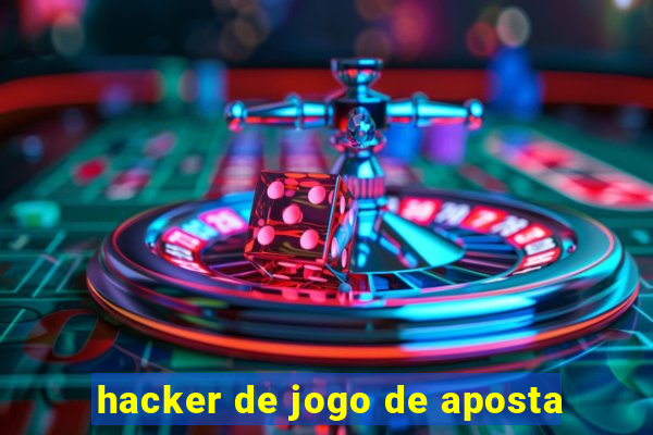 hacker de jogo de aposta