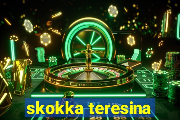 skokka teresina