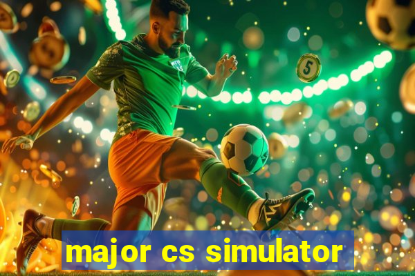 major cs simulator