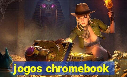 jogos chromebook