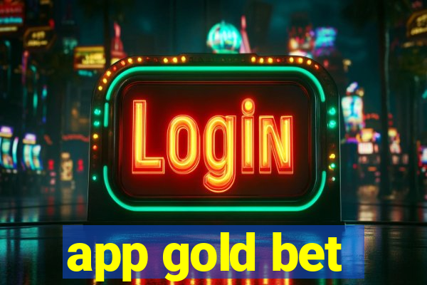 app gold bet