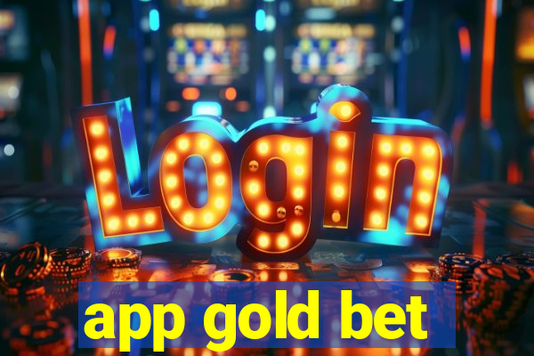 app gold bet