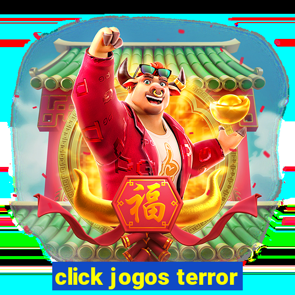 click jogos terror