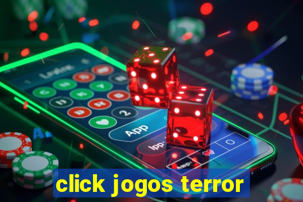 click jogos terror