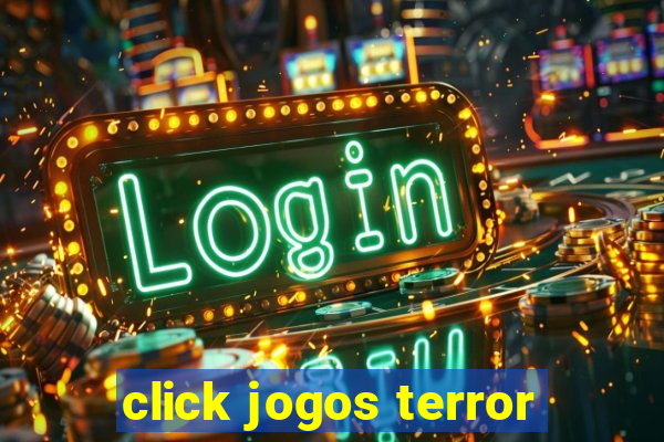 click jogos terror