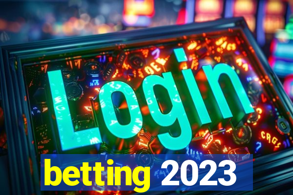 betting 2023