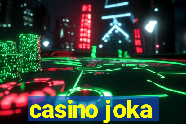 casino joka