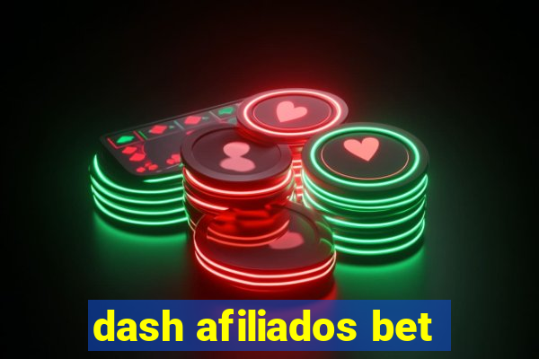 dash afiliados bet