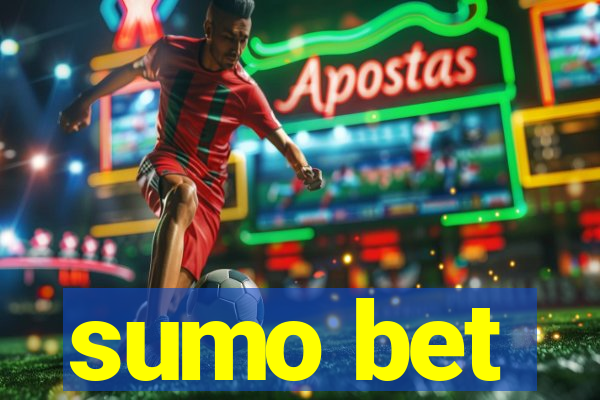 sumo bet