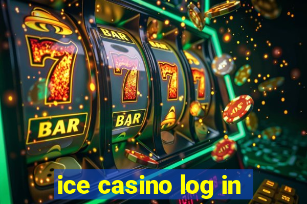 ice casino log in