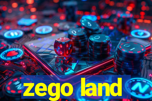 zego land