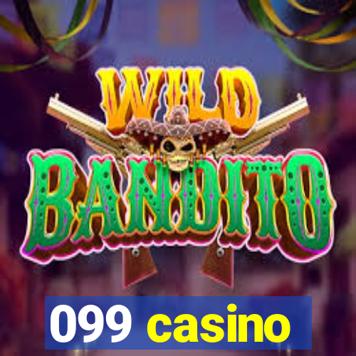 099 casino