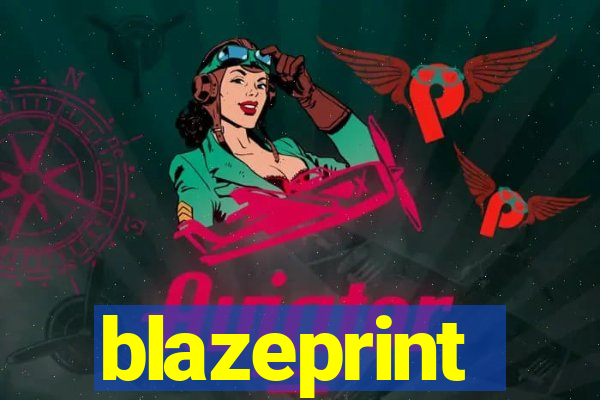 blazeprint