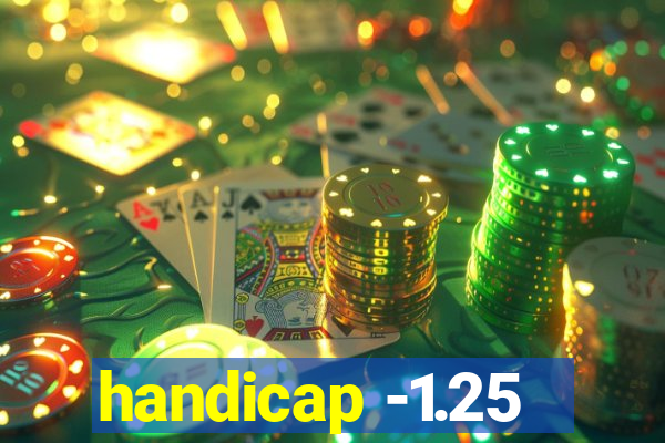 handicap -1.25