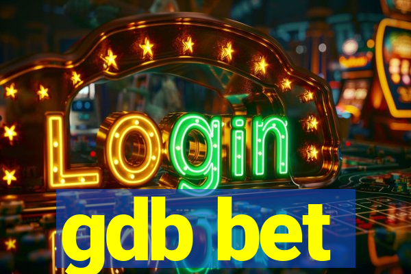 gdb bet