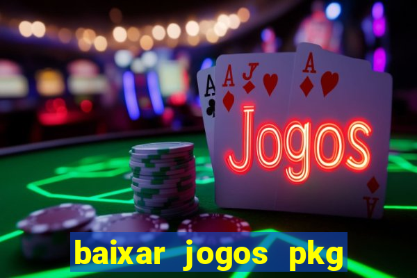 baixar jogos pkg ps3 desbloqueado