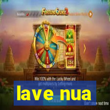 lave nua