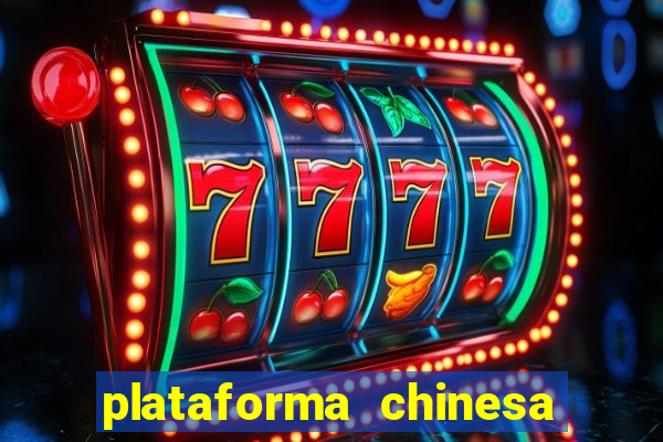 plataforma chinesa fortune tiger