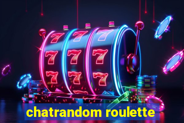 chatrandom roulette