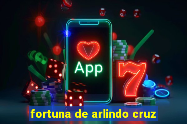 fortuna de arlindo cruz