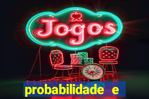 probabilidade e estatistica jogos de futebol