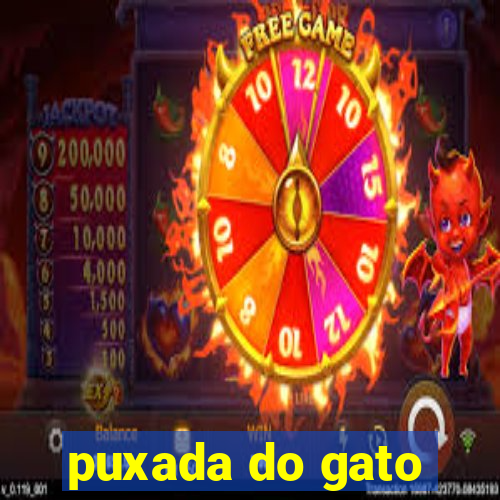 puxada do gato