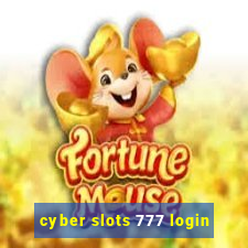 cyber slots 777 login