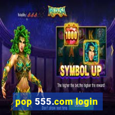 pop 555.com login