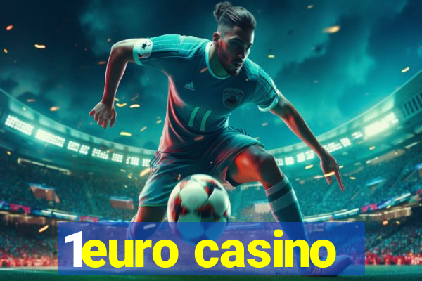 1euro casino