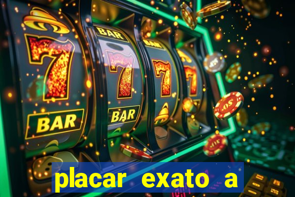 placar exato a qualquer momento bet365