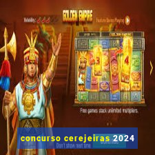 concurso cerejeiras 2024