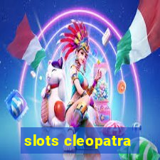 slots cleopatra