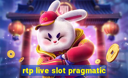 rtp live slot pragmatic