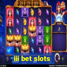 iii bet slots