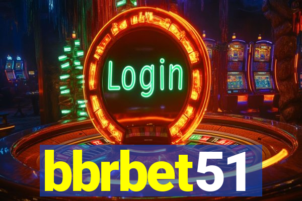 bbrbet51