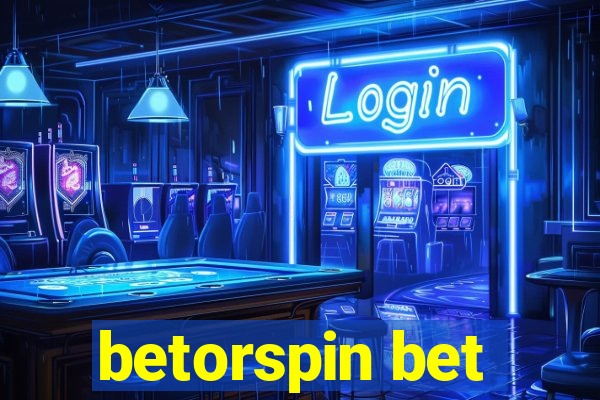 betorspin bet