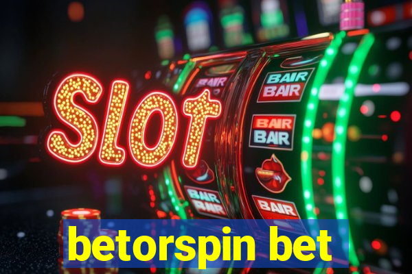 betorspin bet