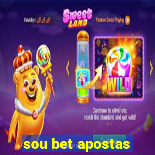 sou bet apostas