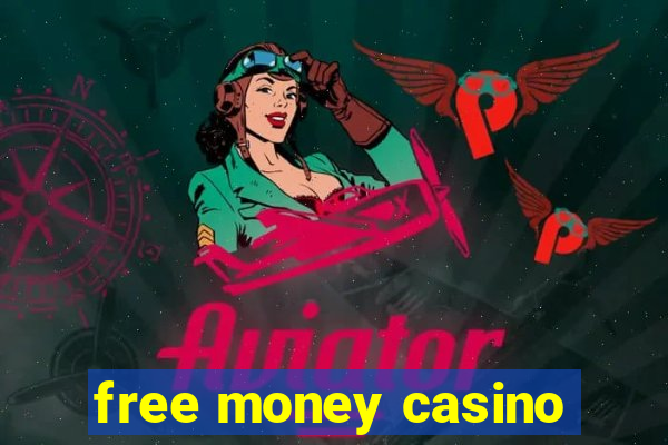 free money casino