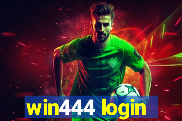 win444 login